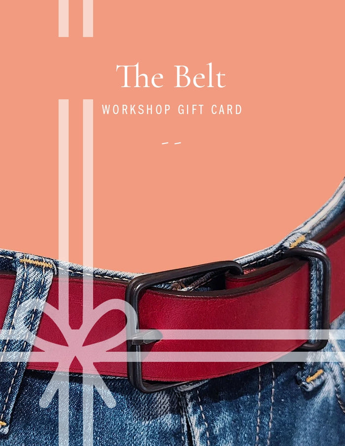 The Belt - Workshop Giftcard