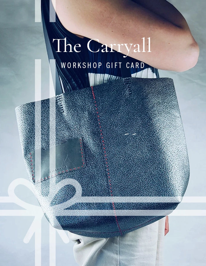 The Carryall - Workshop Giftcard