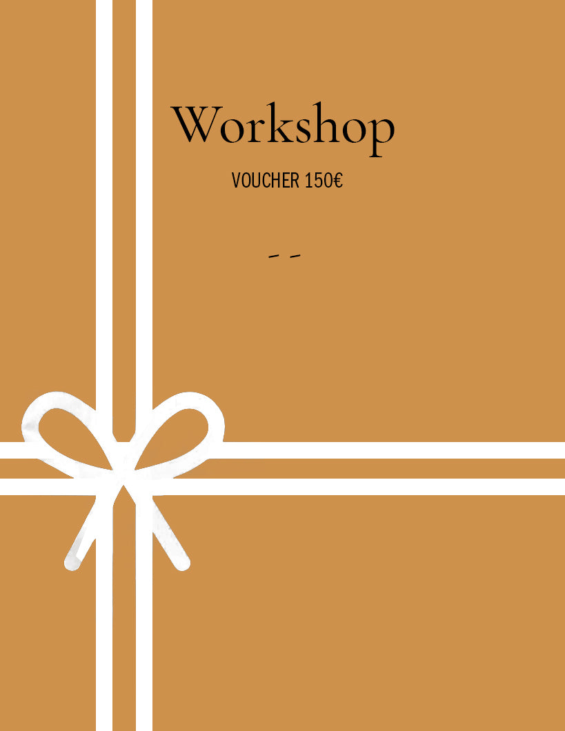 Workshop Gift Card | Voucher 150€