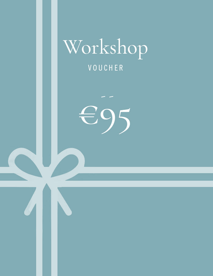 Workshop Gift Card | Voucher 95€